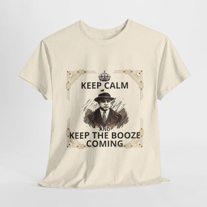 Original design Al Capone T-Shirt featuring a vintage retro style and the bold slogan "Keep Calm and Keep Booze Coming." Embrace the 1920s gangster era and mafia culture with this striking aesthetic tee, perfect for casual outings, social gatherings, or as a standout gift for those who appreciate classic style and a humorous nod to booze.